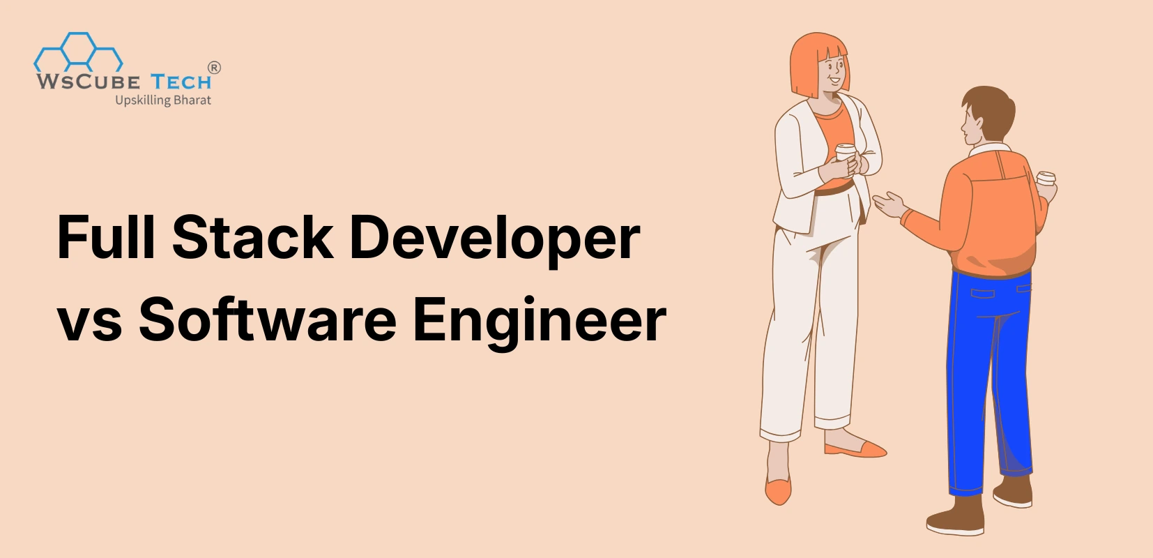 Full Stack Developer vs Software Engineer: Differences & Comparison