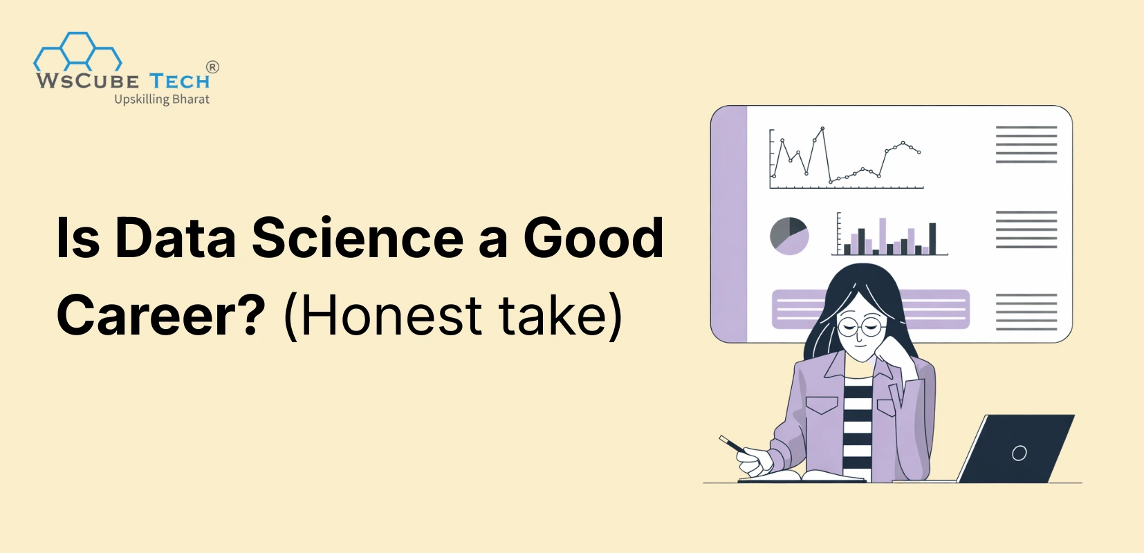 Is Data Science a Good Career?  Honest Answer (2026)