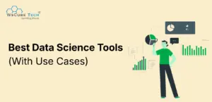 Best Data Science Tools (With Use Cases)