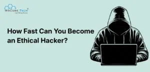 How Long Does It Take to Become an Ethical Hacker?