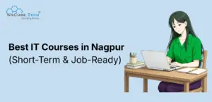 10 Best IT Courses in Nagpur (Short Term & Job Oriented) 