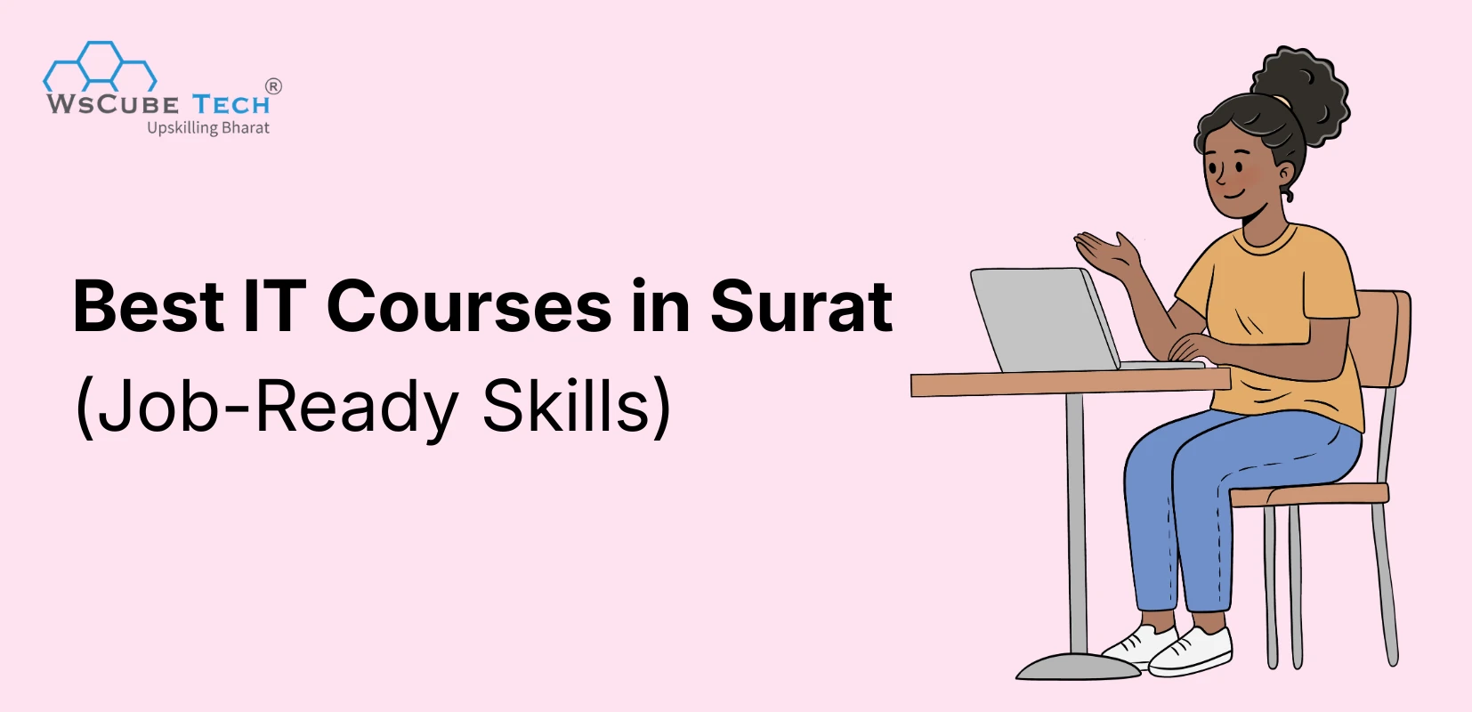 10 Best IT Courses in Surat (Short Term and Job Oriented)