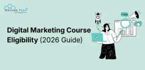 Digital Marketing Course Eligibility: Qualifications & Requirements