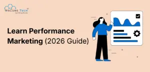 How to Learn Performance Marketing? Complete Guide