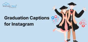 Best Graduation Captions for Instagram
