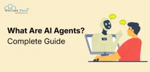 What Are AI Agents? A Complete Beginner's Guide