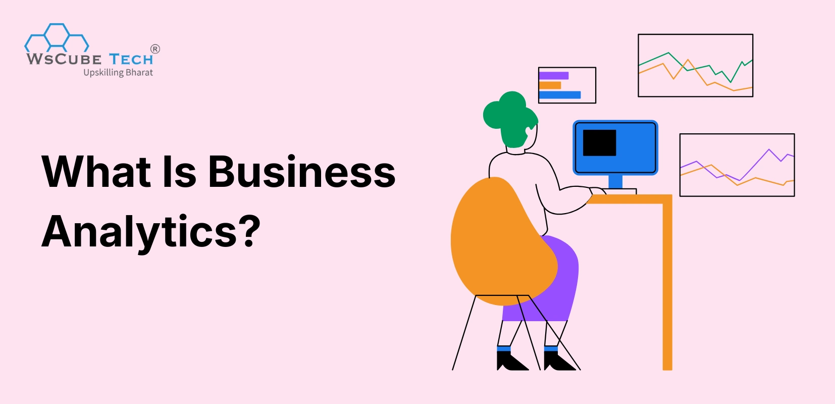 What Is Business Analytics? A Beginner’s Guide (2026)