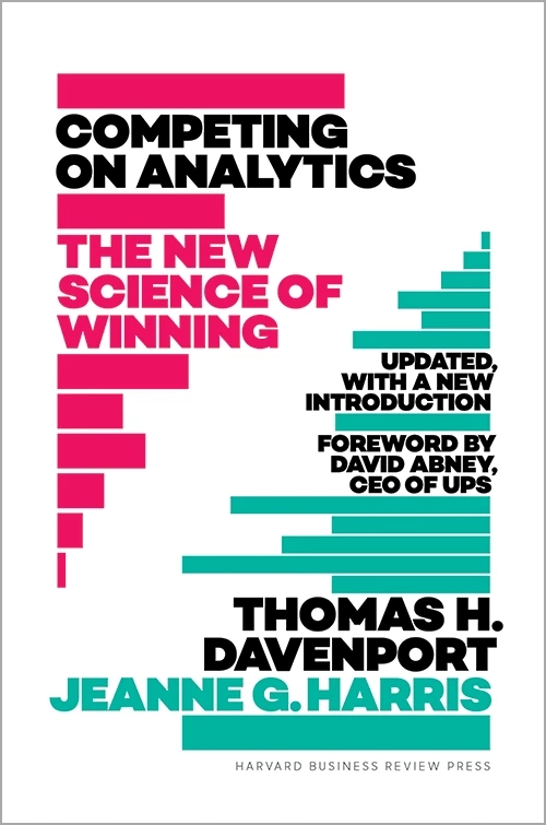 Competing on Analytics
