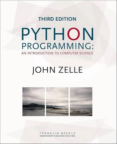 Python Programming: An Introduction to Computer Science (3rd Edition)