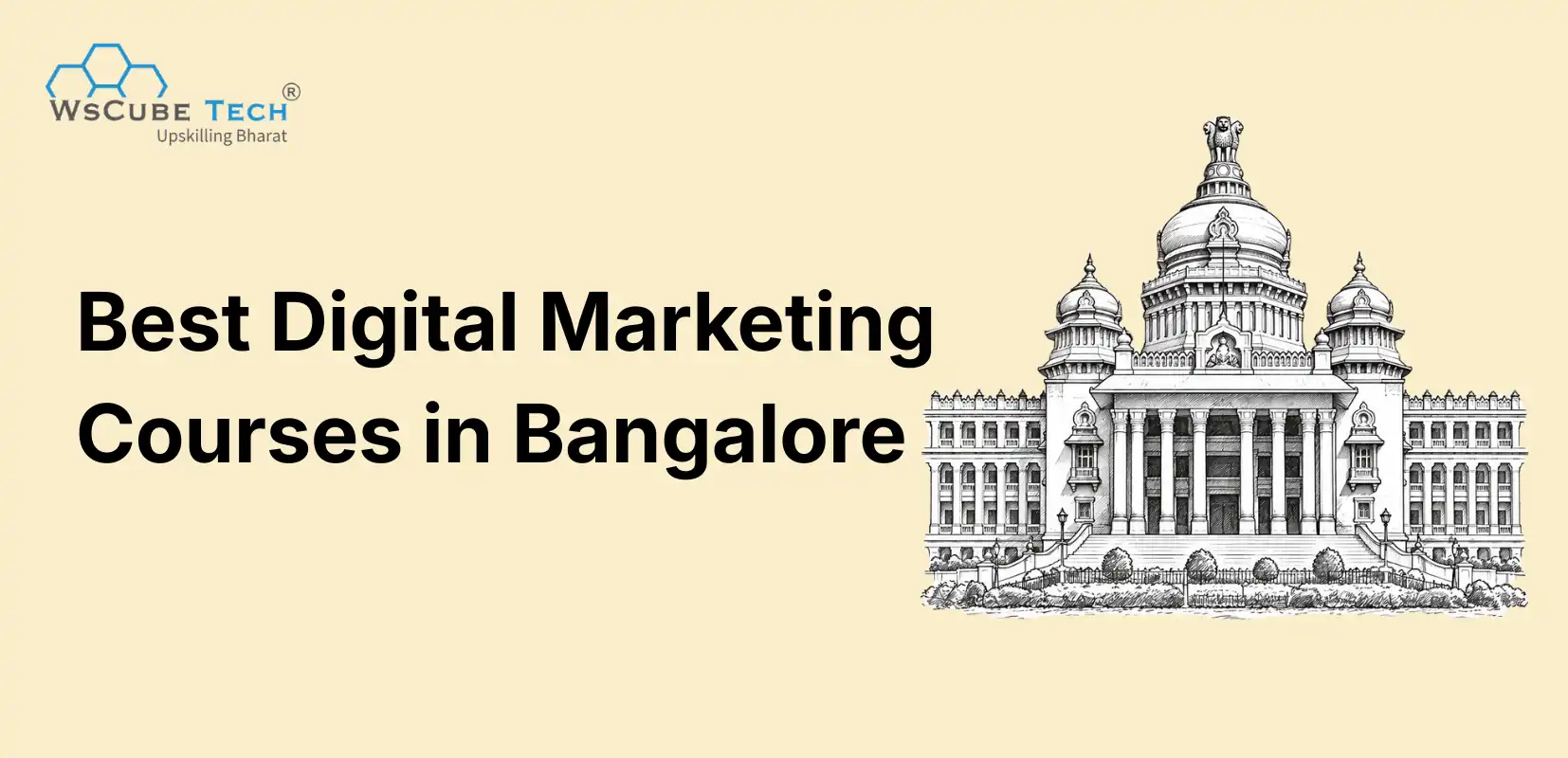 10 Best Digital Marketing Courses in Bangalore (Top Institutes)