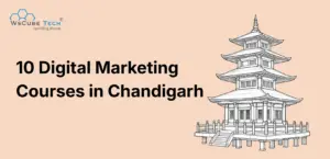 10 Best Digital Marketing Courses in Chandigarh (Top Institutes)