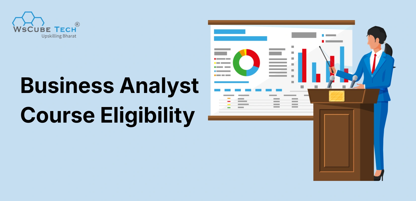 Business Analyst Course Eligibility: Requirements & Criteria (2026)