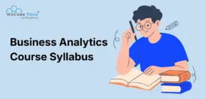 Business Analytics Course Syllabus: Complete Curriculum