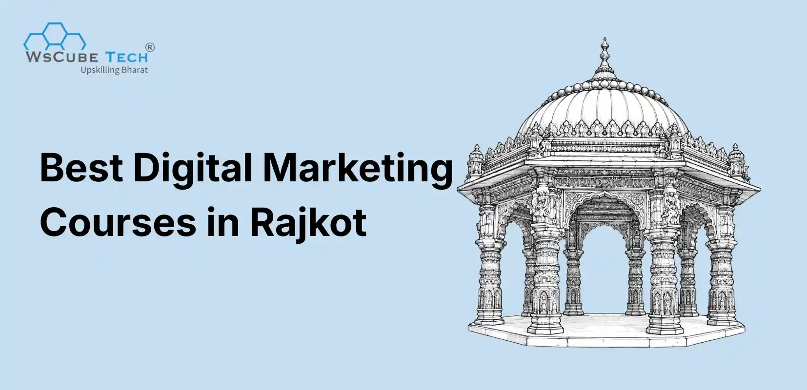 10 Best Digital Marketing Courses in Rajkot (2026) 