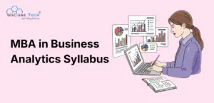 MBA in Business Analytics Syllabus: Semester-Wise Subjects