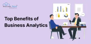 Top Benefits of Business Analtyics