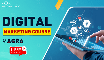 Best Digital Marketing Course in Agra (Learn With Top Training Institute)