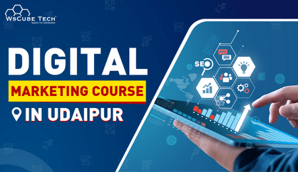 Best Digital Marketing Course in Udaipur