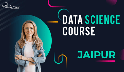 Best Data Science Course in Jaipur (Become Successful Data Scientist)