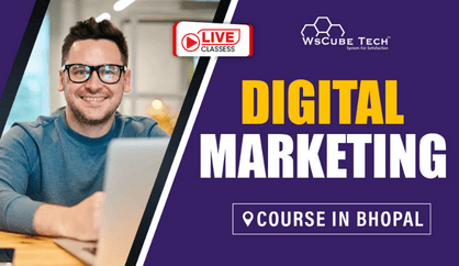 Digital Marketing Course in Bhopal (Best Training Institute)