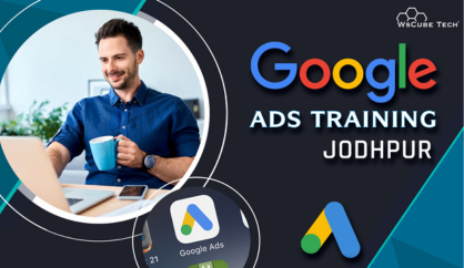 Google Ads Training in Jodhpur (PPC Course)