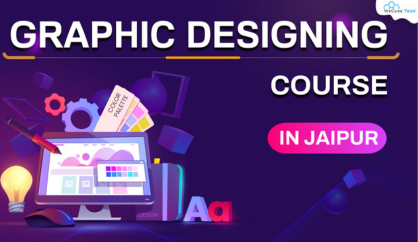 Graphic Designing Course in Jaipur (Top Institute)
