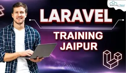 Top-notch Laravel Training in Jaipur