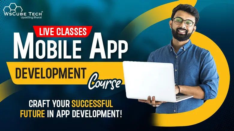 Mobile App Development Course (Online Training)