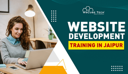 Best Web Development Course in Jaipur (Learn Website Development)